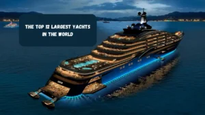 The Top 12 Largest Yachts In The World