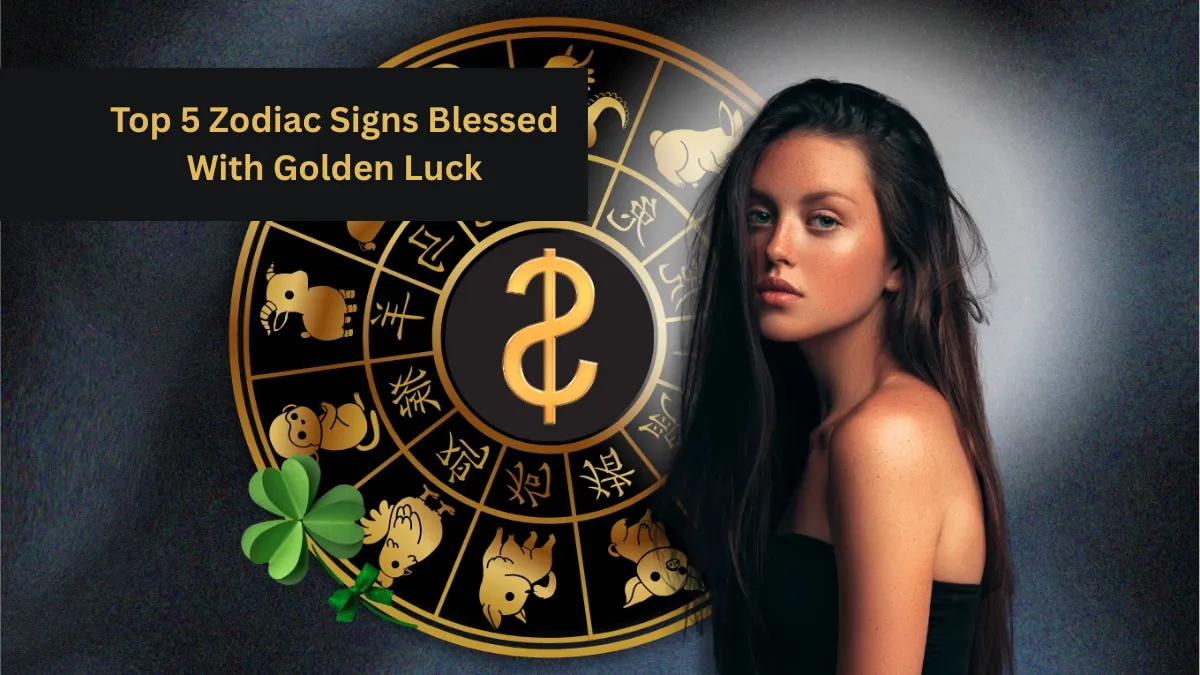 Top 5 Zodiac Signs Blessed With Golden Luck