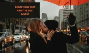 Zodiac Signs That Make The Best Lovers