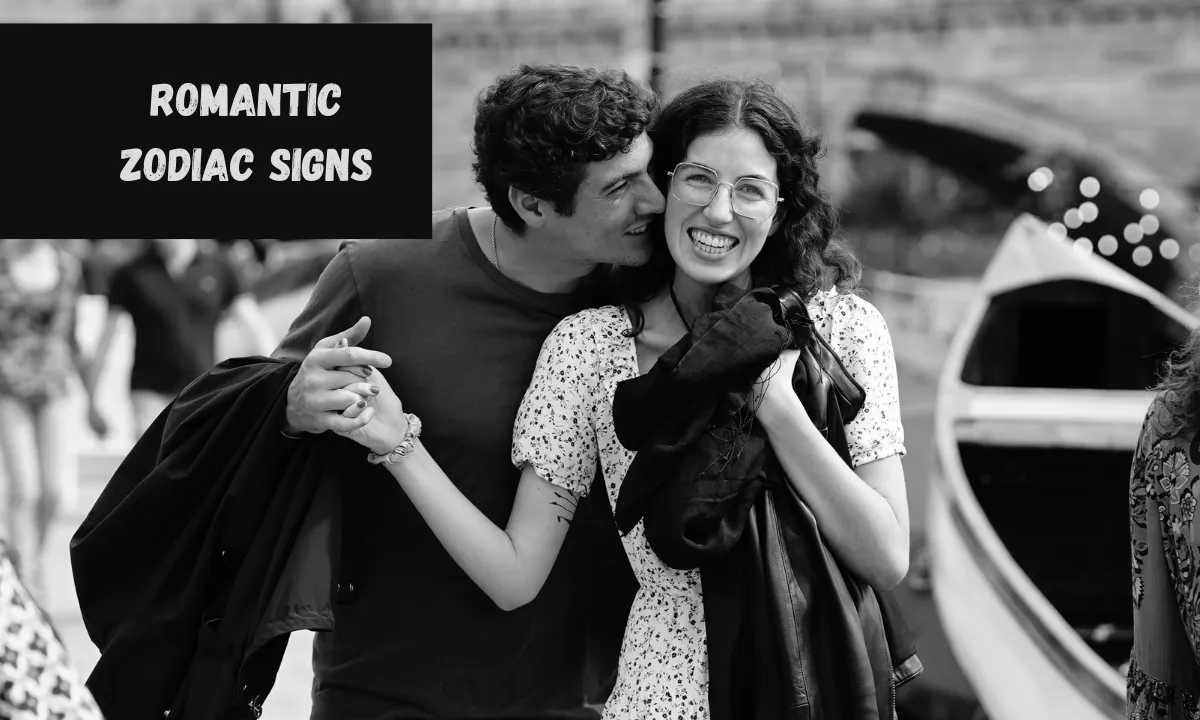 Top 4 Most Romantic Zodiac Signs