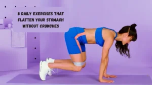 8 Daily Exercises That Flatten Your Stomach Without Crunches